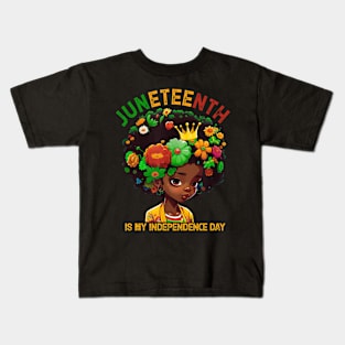 Juneteenth Is My Independence Day -Cute  Black Girl Black Queen Kids T-Shirt